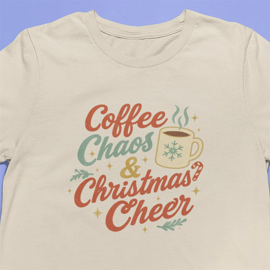Coffee Chaos & Christmas Cheer T-Shirt